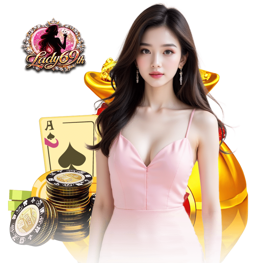 lady69 คาสิโน